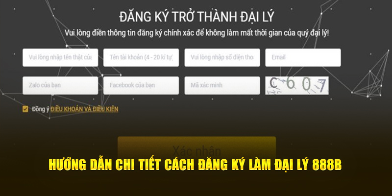 huong dan cac buoc chi tiet de dang ky lam dai ly 888b